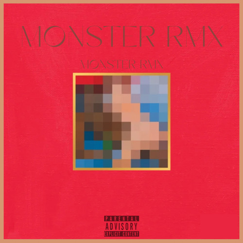 MONSTER RMX