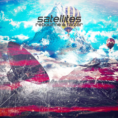 Satellites (Original Edit)