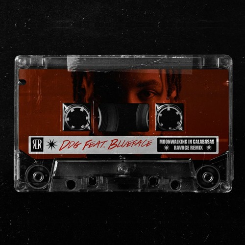 DDG Feat. Blueface - Moonwalking In Calabasas (Ravage Remix)