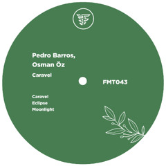Pedro Barros, Osman Öz - Caravel