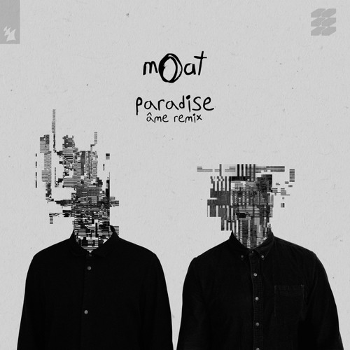 mOat - Paradise (Âme Remix)