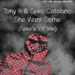 NMBC007 | Tony H, Spiro Catalano - She Want Some (Spiro's VIP Mix)