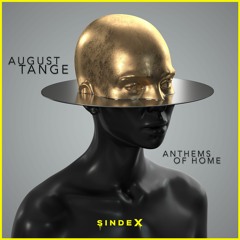 August Tange - Anthems Of Home EP