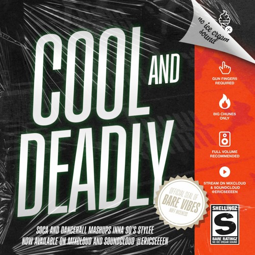 Cool And Deadly - Dancehall And Soca Mashup Inna 90s Stylee