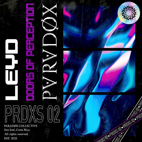 LEYD - Doors Of Perception [PARADØX]