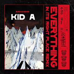 RadioHead -Everything In Its Right Place (Mathew Ferness Remix)