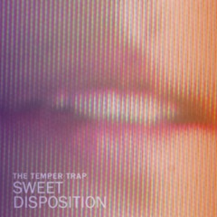 The Temper Trap - Sweet Disposition (Afro house Remix) By Barenico