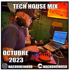 TECH HOUSE MIX [OCTUBRE 2023]