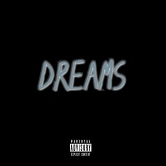 Dreams