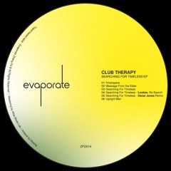PREMIERE: Club Therapy  - Searching For Timeless (Oscar Jones Remix)