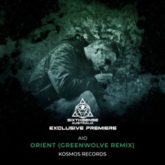 PREMIERE: Aio - Orient (Greenwolve Remix) [Kosmos Records]