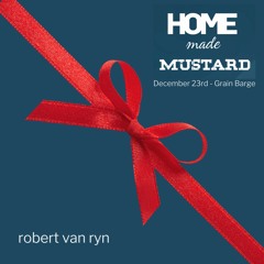 Home Made Mustard - Christmas At Sea