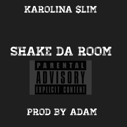 Stream Shake Da Room by Karolina lim Listen online for free on