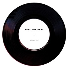 Greig Irving -  Feel The Beat  (Original Mix)