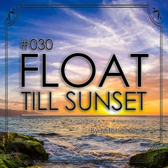 030 FLOAT Till Sunset (2 Hour Classics Set)