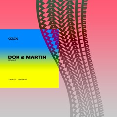 Dok & Martin -  Kavale (Original Mix)