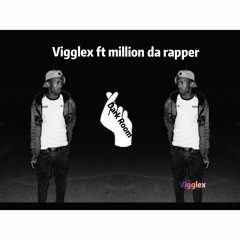 07 Dark room - Vigglex ft million da rapper