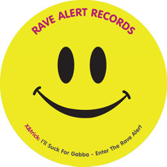 Enter The Rave Alert (Original Mix)