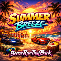 SUMMER BREEZE