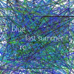 Blue Last Summer