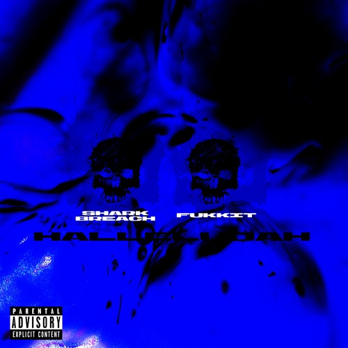 Hallelujah - (Shark Breach & Fukkit) P. 26Girls