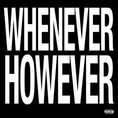 huakeem + hrtbrkfever - whenever however demo 012 (prod. b matti x rmb justize)