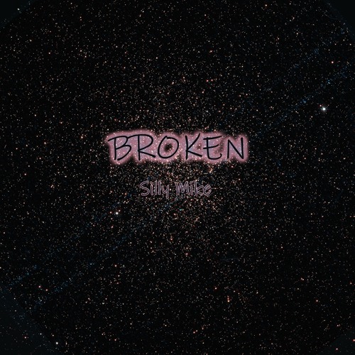 Broken (Prod.HeyRick)