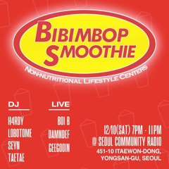 2022 - 12 - 10 Bibimbop Smoothie - H4rdy