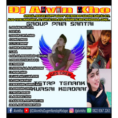 DJ ALVIN KHO™ - SPESIAL REKUEZ HAPPY BAZDY YAK REH BOS KACONK SANTAI 077