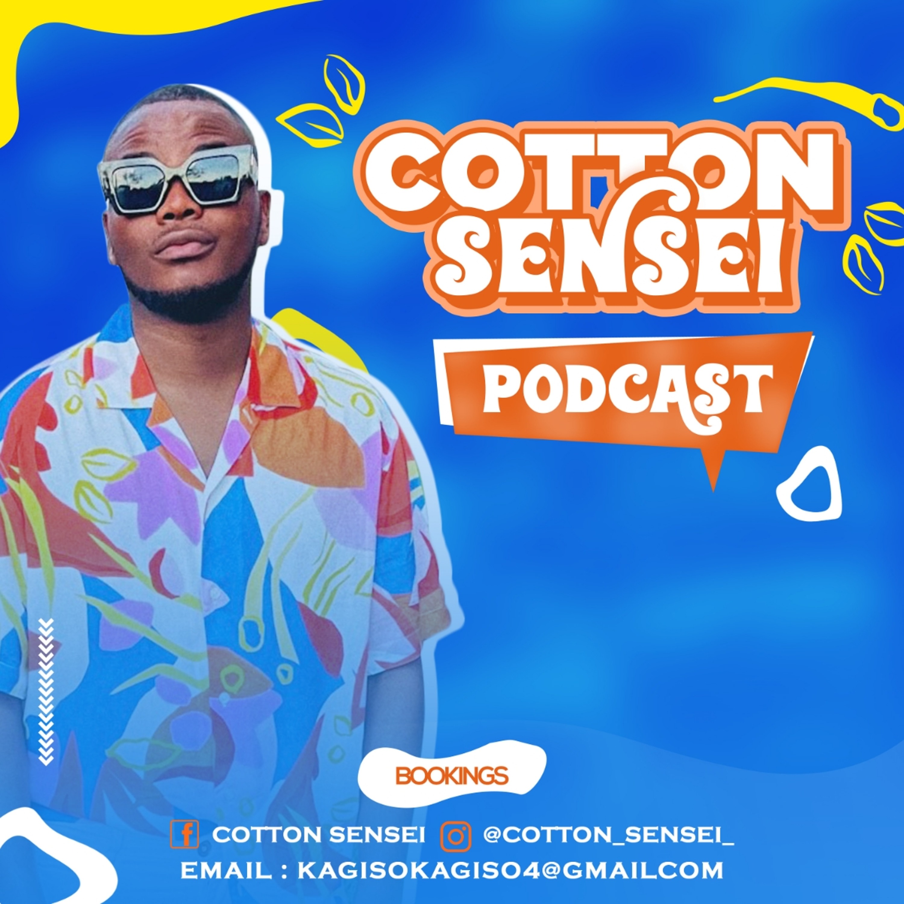 Cotton Sensei Podcast - Episode 9 (GNTSS Set) episode artwork