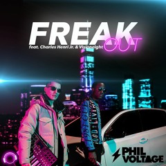 Phil Voltage & Charles Henri Jr. & Visioneight - Freak Out (Instrumental Mix) (Snippet)