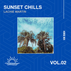 Sunset Chills - House Mix