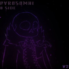 Pyrosomni B-Side (V2)