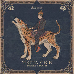 Nikita Grib - Forest Path [Phagamast]