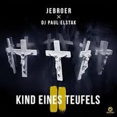 Jebroer - Kind Eines Teufels (DJ Djamil Rawstyle Remix)