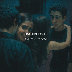 Kahin Toh (Papi J Remix) | Jaane Tu Ya Jaane Na