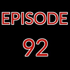 Episode 92 - Matthew, Mark, Luke & John (Episode 1)