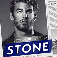 READ [PDF EBOOK EPUB KINDLE] Stone: A Pittsburgh Titans Novel by  Sawyer Bennett 📪