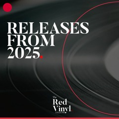 RELEASES FROM 2025.