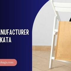 Skilled Jute Bag Manufacturers In Kolkata Guarantee Unmatched Quality