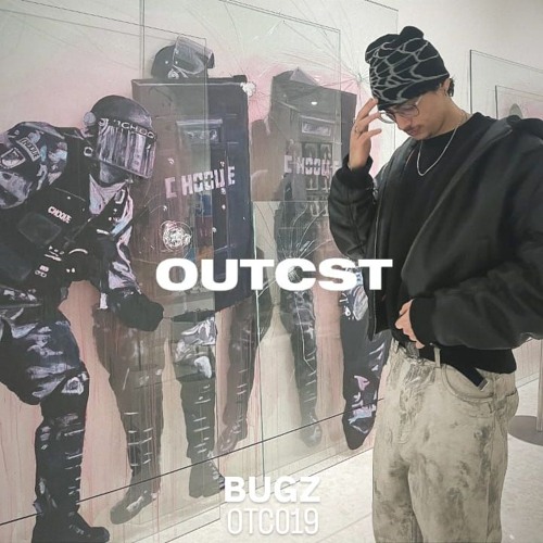 OUTCAST PODCAST S019 - BUG-Z