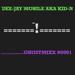 GHOSTMIXX #0001