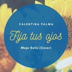 Fija Tus Ojos (Cover)