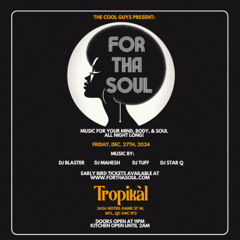 The Cool Guys - For Tha Soul Promotional Mixtape