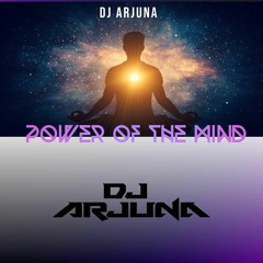 Arjuna- Power Of The Mind -