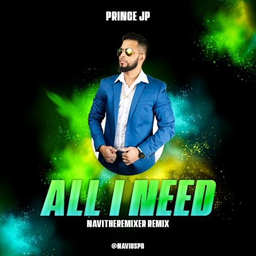 Prince Jp - It's Over [NAViTheRemixer Remix]