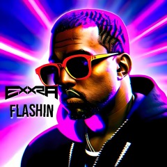 FLASHIN (KANYE WEST) (TECH HOUSE FLIP) (Radio Edit)