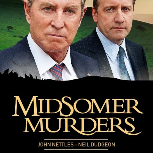 Stream Midsomer Murders - Season Episode FullEpisode -338778 by ...