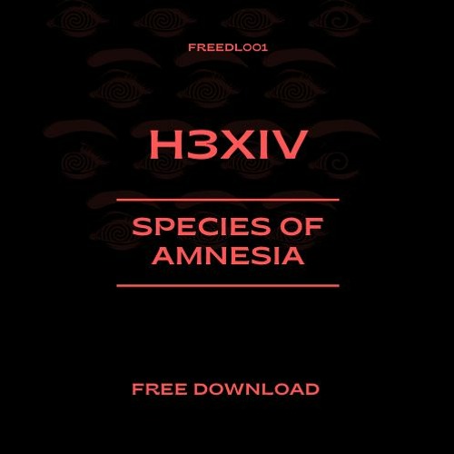 Species Of Amnesia FREEDL001