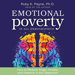 DOWNLOAD EBOOK 💕 Emotional Poverty in All Demographics: How to Reduce Anger, Anxiety